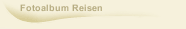 Fotoalbum Reisen 